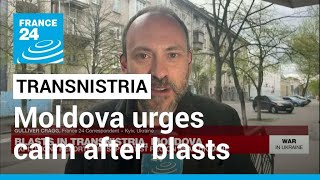 Moldova urges calm boosts security after Transnistria blasts • FRANCE 24 English [upl. by Aicilav893]