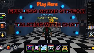 FNTD ENDLESS GRIND  TALKING WITH YOU GREAT PEOPLE [upl. by Ashwin426]