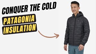 Conquer the Cold with Patagonia’s Technical Insulation [upl. by Farah]