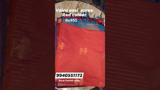 Available vaira oosi saree Red and Rama colour order9940551172 [upl. by Anuska]