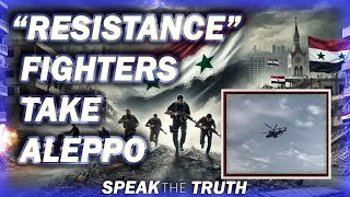 BREAKING Aleppo Has Fallen  Terrorists March Towards Damascus And Israel [upl. by Pega]