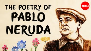 Romance and revolution The poetry of Pablo Neruda  Ilan Stavans [upl. by Caryn]