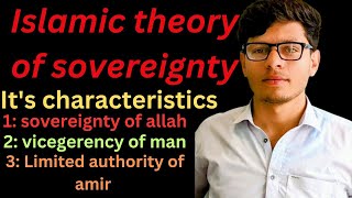 Islamic theory of sovereignty concept of sovereignty in Islam lec 220 Hub of competitive exams [upl. by Akinyt]