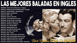 Las Mejores Baladas en Ingles de los 80 Mix  Balada Romantica en Ingles de los 80 y 90 [upl. by Atteroc959]