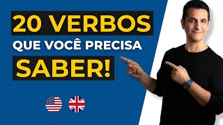 Aprenda os 20 verbos MAIS USADOS do INGLÊS com exemplos [upl. by Ardyce]