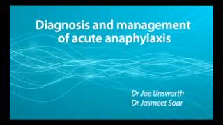 Diagnosis and management of acute anaphylaxis [upl. by Minica]