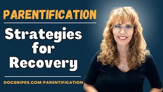 Parentification What it is and Strategies for Recovery [upl. by Emiolhs]