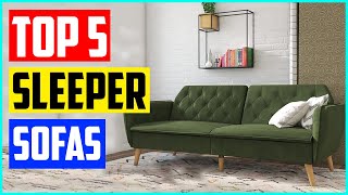 The 5 Best Sleeper Sofas in 2021 [upl. by Serdna]