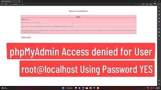 phpMyAdmin Access denied for user rootlocalhost using password YES FIX [upl. by Cyn]