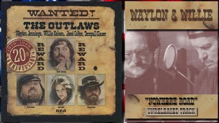 Waylon Jennings amp Willie Nelson  Nowhere Road Unreleased Track FM Radio Quality [upl. by La Verne421]