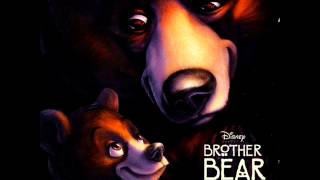 Brother Bear OST  10  Three Brothers [upl. by Naehgem]