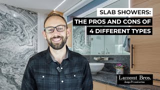 Slab Showers The Pros and Cons of 4 Different Types [upl. by Jammie298]