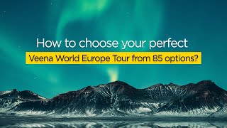 Your guide to choosing the Europe tour best suited to you  Veena World [upl. by Montague]