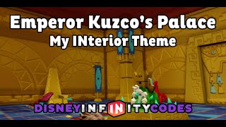 Emperor Kuzcos Palace Emperors New Groove My Interior Themes  Disney Infinity 30 [upl. by Hanikehs86]