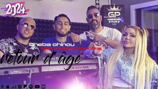 Chaba chinou 2024  retour dâge  FT torkych clips officiel [upl. by Hedvige]