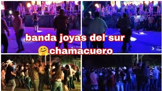 banda joyas del sur👏 chamacuero [upl. by Ivel]