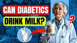 Can Diabetics Drink Milk Is Milk Good for Diabetes [upl. by Airdnaxila]