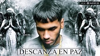 Descansa en Paz  Anuel AA  Audio Oficial [upl. by Flory205]