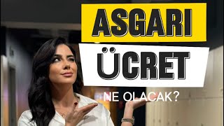 Asgari ücret bakın ne olacak [upl. by Yesima917]