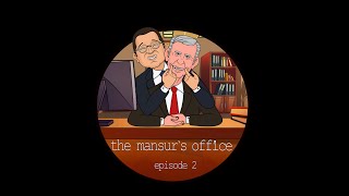 The Mansurs Office  Episode 2 [upl. by Somar]