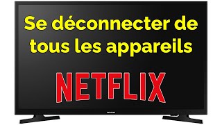 Comment se déconnecter de tous les appareils Netflix [upl. by Pyotr460]