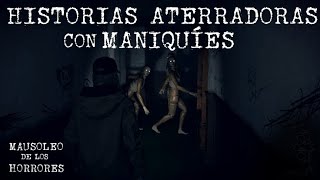 LOS MANIQUÍES DE POLANCO Y MAS RELATOS DE MANIQUÍES  HISTORIAS DE TERROR [upl. by Ingaberg418]