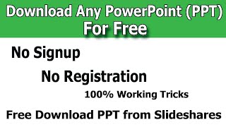 How To Download Any PPT From Slideshare For Free 100 Working  How to Download PPT from Slideshare [upl. by Kaufman]