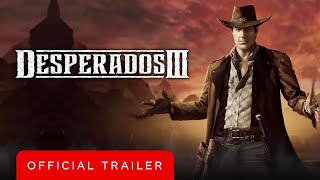 Desperados 3  Official John Cooper Trailer [upl. by Gilbye459]