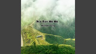 Nco Kuv Me Me [upl. by Laufer]