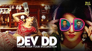 Dev DD  Hindi Full Movie  Sanjay Suri Asheema Vardaan Rumana Molla  Hindi Movie 2024 [upl. by Nohsav]