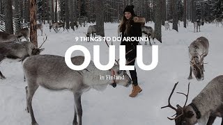 9 THINGS TO DO AROUND OULU in FINLAND [upl. by Payne]