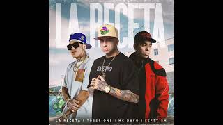 Lefty SM Toser one MC davo  la Receta Audio oficial [upl. by Eityak701]