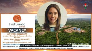 👨‍💼Vacancy Lindi Jumbo General Manager Closing Date 9 Oct 2024 [upl. by Imer]