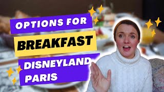 Disneyland Paris Breakfast Options [upl. by Hess]