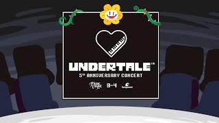 UNDERTALE 5th Anniversary Concert [upl. by Cleopatre]