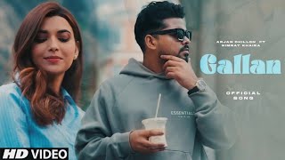 Gallan  Arjan Dhillon  Official Audio [upl. by Onileba]