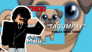 PET MALU SIMULATOR quotTAGUMPAYquot RMV ROBLOX MUSIC VIDEO BEEBUYOG [upl. by Blaine]