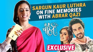 Yeh Hai Chahatein Lead Sargun Kaur Luthra On Fine Memories With Abrar Qazi [upl. by Nikita]