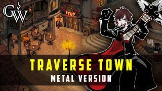 KINGDOM HEARTS METAL ► Traverse Town  Guitar Cover [upl. by Learsiy]