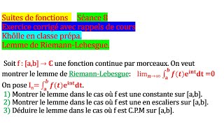 Exercice corrigé  Lemme de RiemannLebesgue avec rappels de cours [upl. by Akeirahs160]