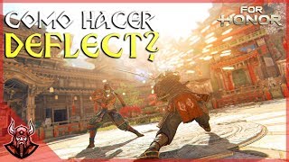 COMO HACER DEFLECT  For Honor Guia [upl. by Ynohtna]