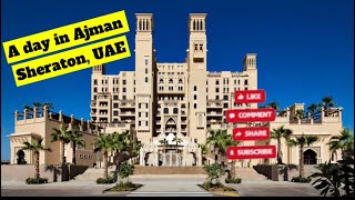 Ajman Corniche  Hotel amp Resort Sharjah  Ep17  Ajman  UAE [upl. by Shiller]