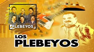 Los Plebeyos Mix Cumbias Inolvidables 💃 Cumbias Para Bailar [upl. by Ecnedurp]