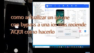 como actualizar un iphone con bypass a una ios mas reciende AQUI como hacerlo [upl. by Selry]