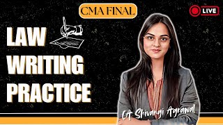 Law Writing Practice  CMA Final Law  Important Live Session [upl. by Anirtap]