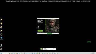 Nvidia GPU DCH WHQL driver 320156603 on Windows1124H2261002033GBB760MDS3HAXrev12 [upl. by Devonne]