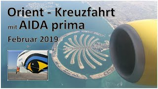 Orient Kreuzfahrt mit AIDA prima 2019 [upl. by Mettah360]