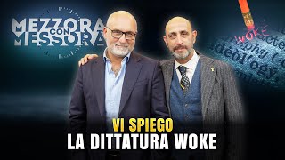 La Dittatura WOKE spiegata bene Stefano Bettera a MezzoraConMessora [upl. by Eerual]