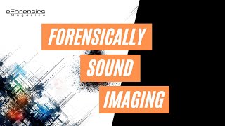 Forensically Sound Imaging  Digital Forensic Imaging  Tools amp Methods  eForensics Magazine [upl. by Koralle354]