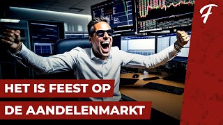 HET IS FEEST OP DE AANDELENMARKT VEEL RENDEMENT [upl. by Akimad362]